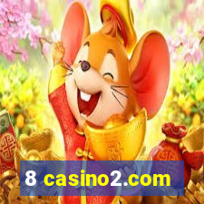 8 casino2.com